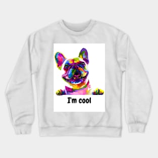 Colorful Cool Dog Design Crewneck Sweatshirt